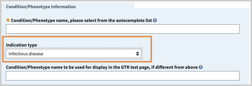 For novel conditions, indication type is 'Infectious disease'