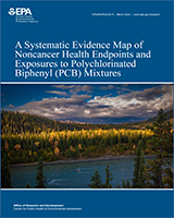 Cover of A Systematic Evidence Map of Noncancer Health Endpoints and Exposures to Polychlorinated Biphenyl (PCB) Mixtures