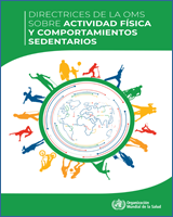 Cover of Directrices de la OMS Sobre Actividad Física y Comportamientos Sedentarios