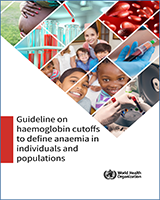 Cover of Guideline on haemoglobin cutoffs to define anaemia in individuals and populations